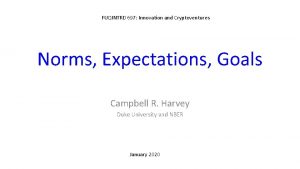 FUQINTRD 697 Innovation and Cryptoventures Norms Expectations Goals