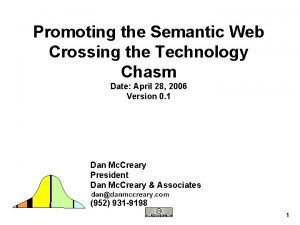 Promoting the Semantic Web Crossing the Technology Chasm