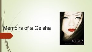 Memoirs of a Geisha Brief Summary Set in