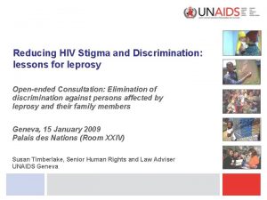 Reducing HIV Stigma and Discrimination lessons for leprosy