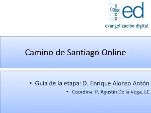 Camino de Santiago Online Gua de la etapa