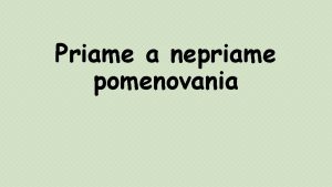 Priame a nepriame pomenovania Skutonos meme pomenva nepriamo