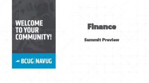 Finance Summit Preview Preview Sessions Held August September