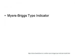 MyersBriggs Type Indicator https store theartofservice comthemyersbriggstypeindicatortoolkit html