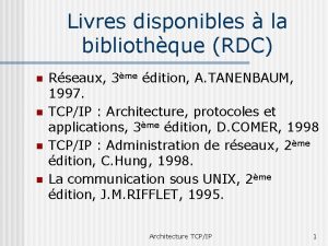 Livres disponibles la bibliothque RDC n n Rseaux