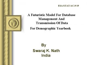 ESASTATAC 919 A Futuristic Model For Database Management