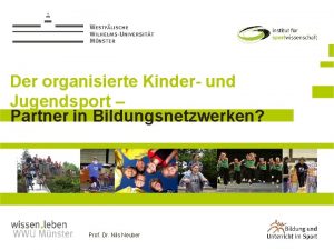 Der organisierte Kinder und Jugendsport Partner in Bildungsnetzwerken