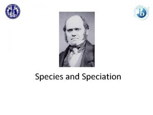 Species and Speciation D 2 1 Define allele