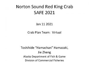 Norton Sound Red King Crab SAFE 2021 Jan