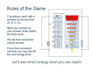 Rules of the Game 7 questions each with