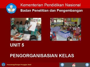 Kementerian Pendidikan Nasional Badan Penelitian dan Pengembangan UNIT