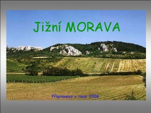 Jin MORAVA Pipraveno v roce 2008 Svat kopeek