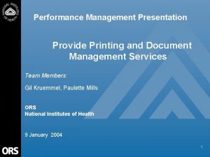 Performance Management Presentation Provide Printing and Document Management