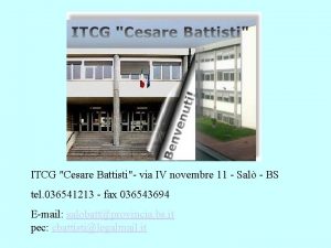 ITCG Cesare Battisti via IV novembre 11 Sal