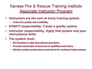 Kansas Fire Rescue Training Institute Associate Instructor Program