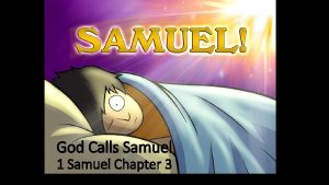 God Calls Samuel 1 Samuel Chapter 3 God