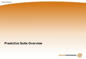 Predictive Suite Overview Contents Predictive Suite Ebiz Cloud