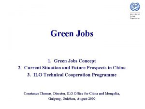 Green Jobs 1 Green Jobs Concept 2 Current