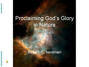 Abstracts of Powerpoint Talks Proclaiming Gods Glory in