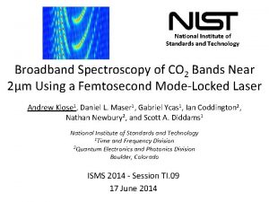 National Institute of Standards and Technology Broadband Spectroscopy