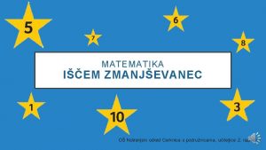 MATEMATIKA IEM ZMANJEVANEC ODTEVANJE 11 7 4 ZMANJEVANEC