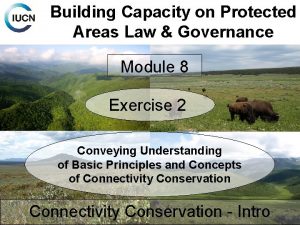 Building Capacity on Protected Areas Law Governance Module