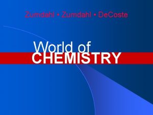 Zumdahl De Coste World of CHEMISTRY Chapter 8