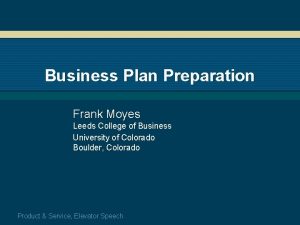 Business Plan Preparation Frank Moyes Leeds College of