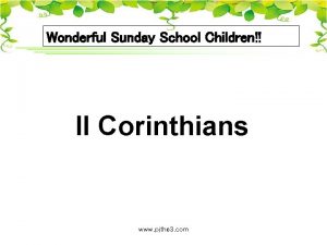 Wonderful Sunday School Children II Corinthians www pjthe