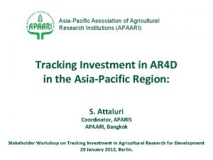 AsiaPacific Association of Agricultural Research Institutions APAARI Tracking