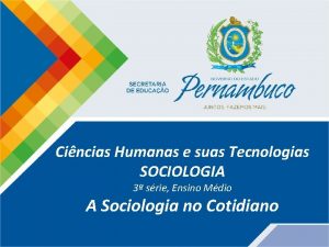 Cincias Humanas e suas Tecnologias SOCIOLOGIA 3 srie