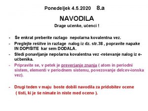 Ponedeljek 4 5 2020 8 a NAVODILA Drage