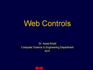 Web Controls Dr Awad Khalil Computer Science Engineering