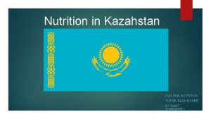 Nutrition in Kazahstan CLN 1600 NUTRITION TUTOR ELDA