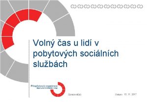 Voln as u lid v pobytovch socilnch slubch