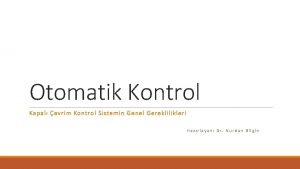 Otomatik Kontrol Kapal evrim Kontrol Si st emin