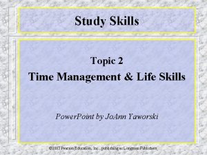 Study Skills Topic 2 Time Management Life Skills
