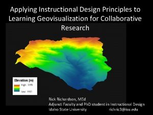Applying Instructional Design Principles to Learning Geovisualization for