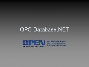 OPC Database NET OPC Systems NET What is