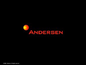 2001 Andersen All rights reserved Andersen Then and