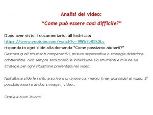 Analisi del video Come pu essere cos difficile