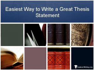 Easiest Way to Write a Great Thesis Statement