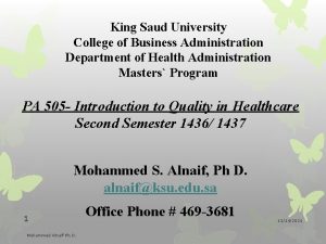 King Saud University College of Business Administration Department