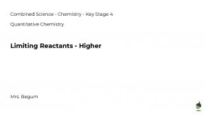 Combined Science Chemistry Key Stage 4 Quantitative Chemistry
