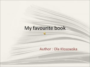 My favourite book Author Ola Kosowska In Desert