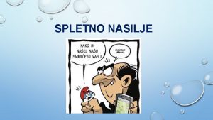 SPLETNO NASILJE PONOVIMO RECI STOP NASILJU Spor nastane