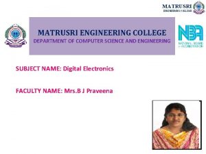 MATRUSRI ENGINEERING COLLEGE DEPARTMENT OF COMPUTER SCIENCE AND