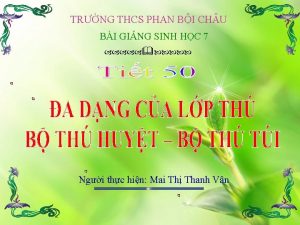 TRNG THCS PHAN BI CH U BI GING