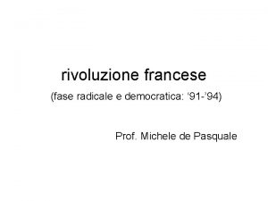 rivoluzione francese fase radicale e democratica 91 94