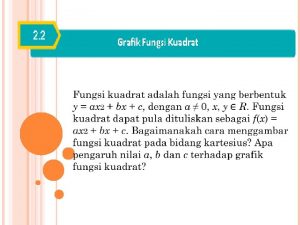 1 Menggambar Grafik Fungsi y ax 2 Gambarlah